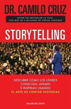 storytelling (ebook)-dr. camilo cruz-9781607385578