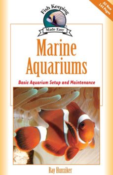 marine aquariums (ebook)-ray hunziker-9781620080078