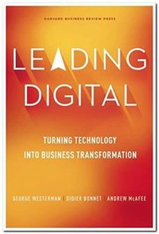 leading digital: turning technology into business transformation-9781625272478