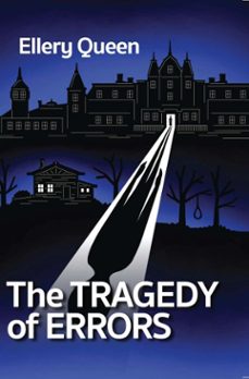the tragedy of errors and others (ebook)-ellery queen-9781625677778