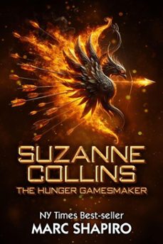 suzanne collins: the hunger gamesmaker (ebook)-marc shapiro-9781626017078