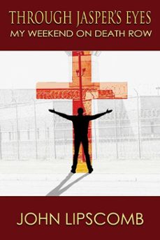 through jasper's eyes (ebook)-john lipscomb-9781632135278