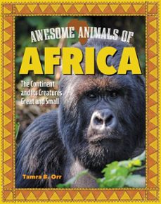 awesome animals of africa (ebook)-tamra b. orr-9781637414378
