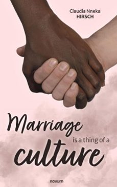 marriage is a thing of a culture (ebook)-claudia nneka hirsch-9781642684278