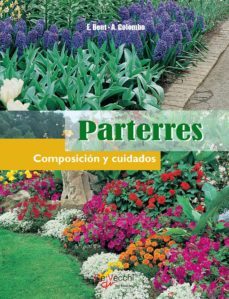 parterres - composición y cuidados (ebook)-e. bent-a. colombo-9781646998678