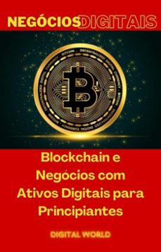 blockchain e negocios com ativos digitais para principiantes (ebook)-9781723461378