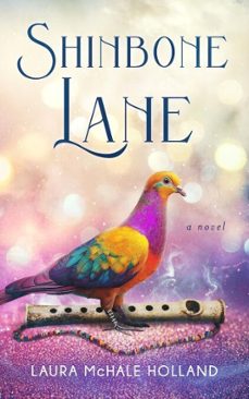 shinbone lane (ebook)-laura mchale holland-9781733668378
