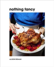 nothing fancy-alison roman-9781743795378