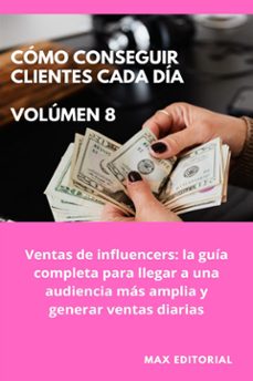 como conseguir clientes cada dia - volumen 8 (ebook)-max editorial-9781779714978