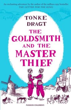the goldsmith and the master thief (ebook)-tonke dragt-9781782692478