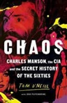 chaos: charles manson, the cia and the secret history of the sixties-9781785152078