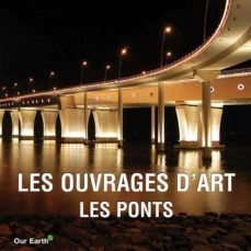 les ouvrages d'art: les ponts (ebook)-9781785257278