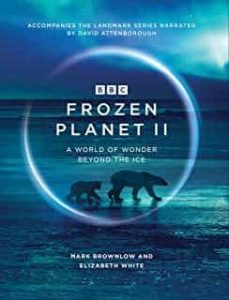 frozen planet ii-mark brownlow-9781785946578