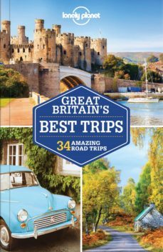 great britain s best trips 2017 (lonely planet)-9781786573278