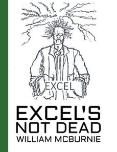 excel's not dead (ebook)-william mcburnie-9781803819778