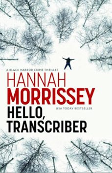 hello, transcriber (ebook)-hannah morrissey-9781835013878