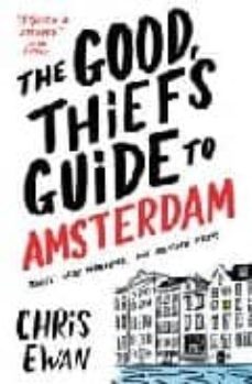 the good thiefs guide to amsterdam-9781847391278