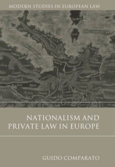 nationalism and private law in europe-guido comparato-9781849465878