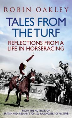 tales from the turf (ebook)-robin oakley-9781906850678