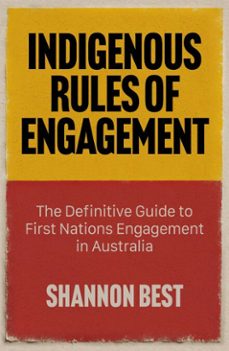 indigenous rules of engagement (ebook)-shannon best-9781923514478