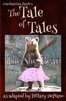 the she bear (ebook)-hillary depiano-giambattista basile-9781944909178