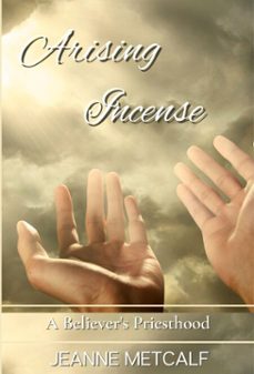arising incense (ebook)-jeanne m metcalf-9781998561278