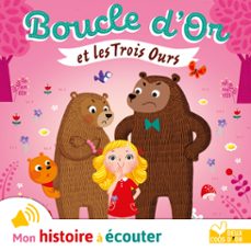 boucle d'or et les 3 ours-aurelie desfour-9782012103078