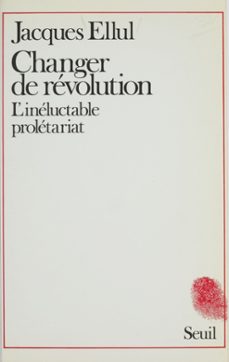 changer de revolution (ebook)-jacques ellul-9782021260878