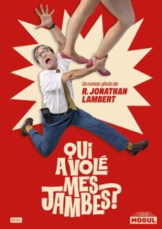 qui a vole mes jambes ? (ebook)-jonathan lambert-9782021604078