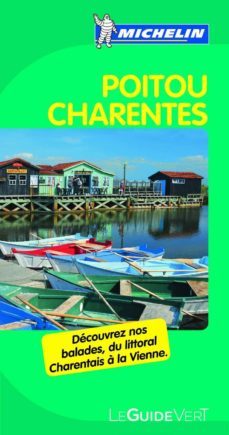 poitou charentes 2012 (ref. 371) (la guia verde en frances)-9782067168978