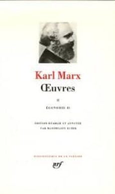 oeuvres. volume 2, economie et philosophie (salaire; le capital, livre deuxieme et livre troisieme-9782070103478