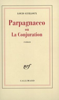 parpagnacco ou la conjuration (ebook)-louis guilloux-9782072244278