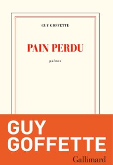 pain perdu (ebook)-guy goffette-9782072894978