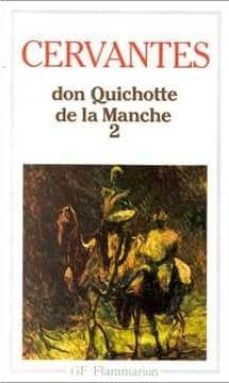 l ingenieux hidalgo don quichotte de la manche t.ii-miguel de cervantes saavedra-9782080701978