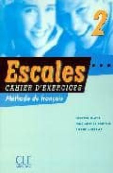 escales 2:methode de francais: cahier d exercices (incluye cd-rom )-jacques blanc-jean michel cartier-pierre lederlin-9782090331578