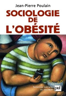 sociologie de l'obesite (ebook)-jean pierre poulain-9782130638278