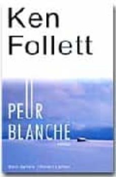 peur blanche-ken follett-9782221096178