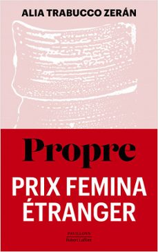 propre (prix femina etranger 2024)-alia trabucco zeran-9782221266878