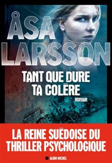 tant que dure ta colère (ebook)-asa larsson-9782226420978