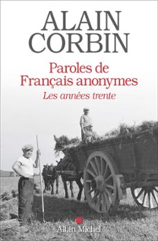 paroles de français anonymes (ebook)-alain corbin-9782226433978