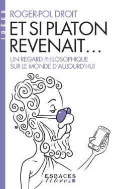et si platon revenait...-9782226451378