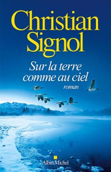 sur la terre comme au ciel (ebook)-christian signol-9782226456878