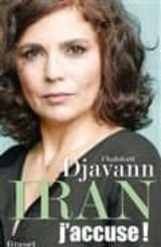 iran: j accuse!-9782246818878