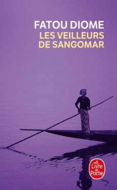les veilleurs de sangomar-9782253242178