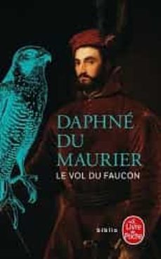le vol du faucon-daphne du maurier-9782253934578