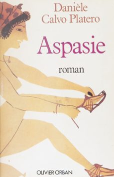 aspasie (ebook)-daniele calvo platero-9782259247078