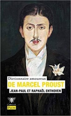 dictionnaire amoureux de proust-9782259282178