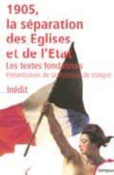1905: la separation des eglises et de l etat: les textes fondateu rs-dominique de villepin-9782262022778
