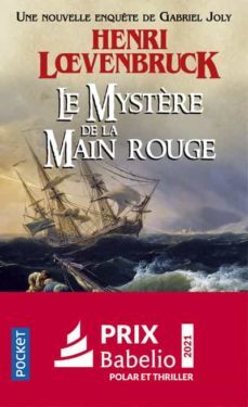 une nouvelle enquete de gabriel joly: le mystère de la main rouge-9782266316378