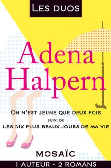 les duos - adena halpern (2 romans) (ebook)-adena halpern-9782280360678
